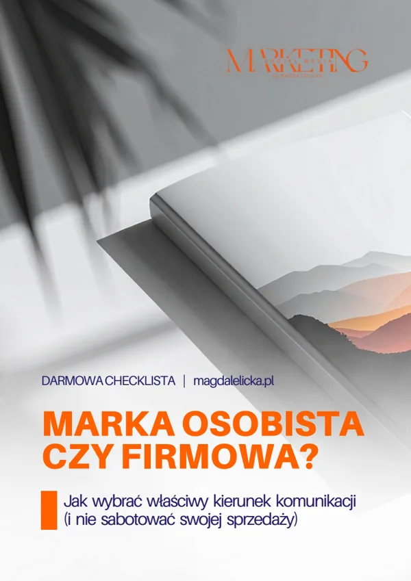 Okładka PDF: Marka osobista czy firmowa? — Magda Lelicka